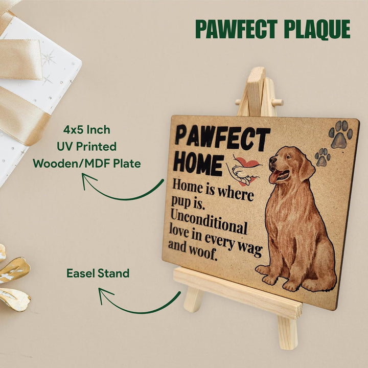tinydabba Wooden Pawfect Home Plaque with Easel – Dog Lover Gift (4×5 Inches) – Home Decor for Pet Owners and Furry Friends